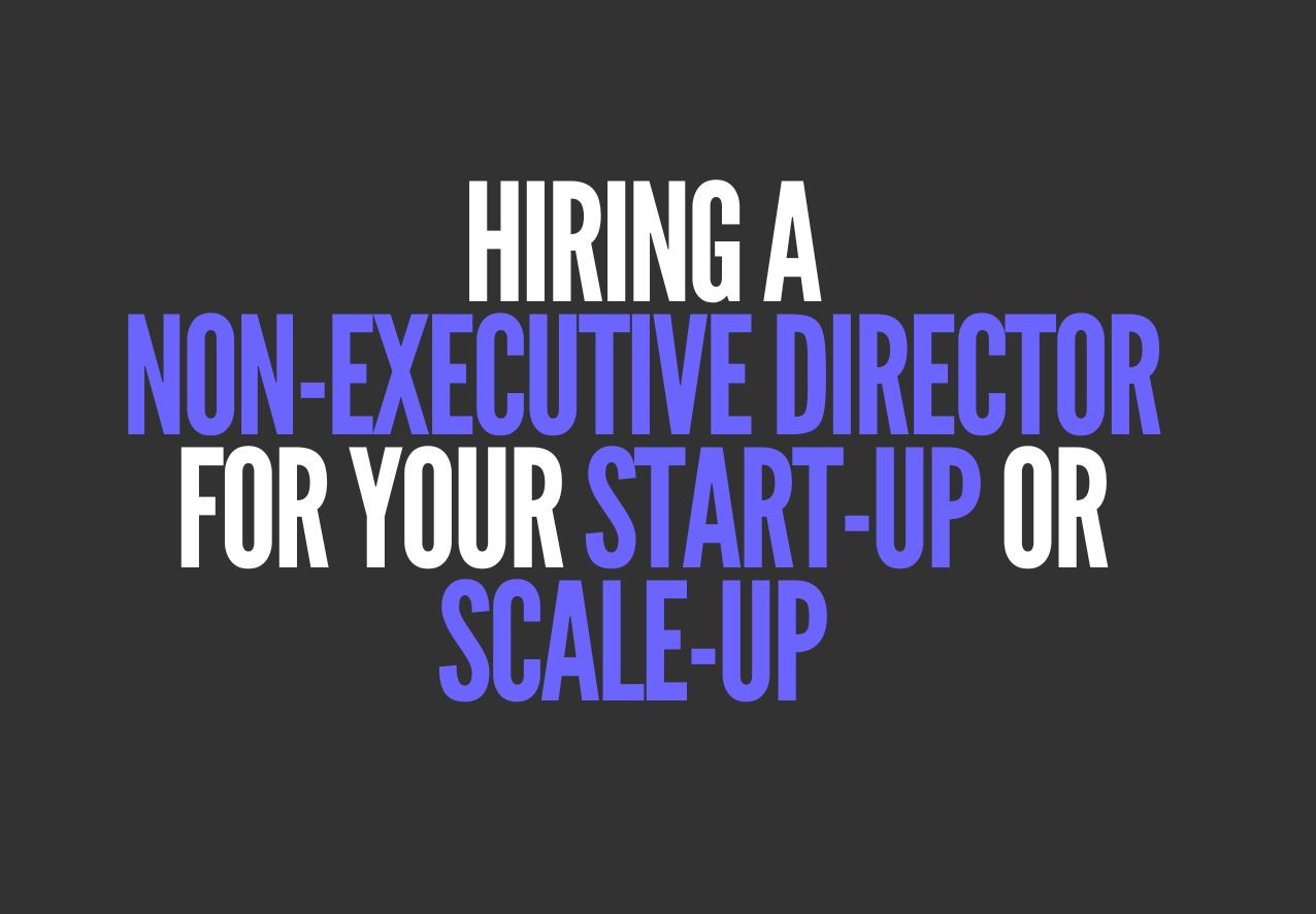 hiring a. non-executive for a start up